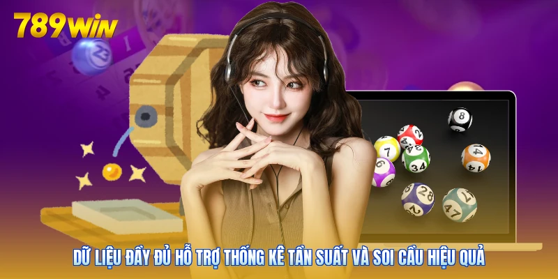 Dữ liệu đầy đủ hỗ trợ thống kê tần suất và soi cầu hiệu quả