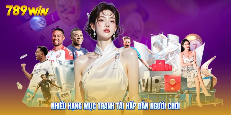 Nhiều hạng mục tranh tài hấp dẫn người chơi