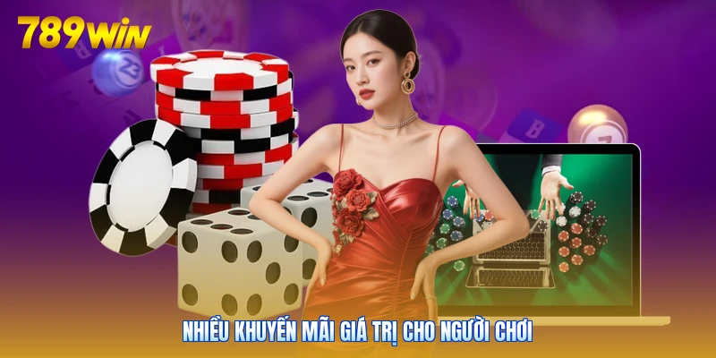 Nhiều khuyến mãi giá trị cho người chơi