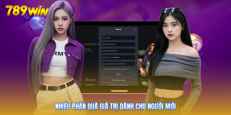 Nhiều phần quà giá trị dành cho người mới